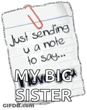 Paper Just Sending U A Note ... My Big Sister GIF