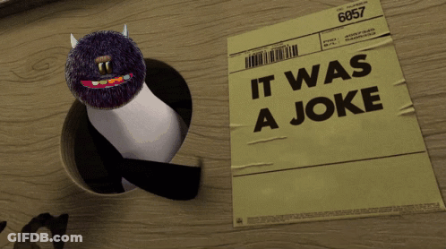 Paper Saying It Was A Joke Beside Monster GIF