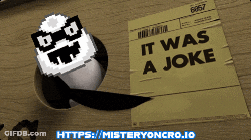 Paper Taped To Wood Saying It Was A Joke GIF