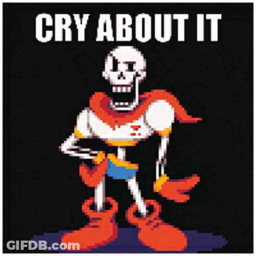 Papyrus Pixel Art Cry About It GIF