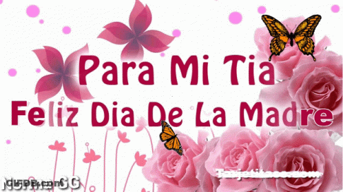 Para Mi Tia Feliz Dia De La Madre With Pink Roses GIF