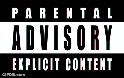 Parental Advisory Sign Saying Explicit Content GIF