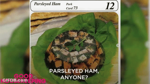 Parsleyed Ham Cuisine GIF