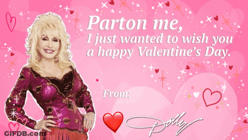 Parton Me Happy Valentines Day GIF
