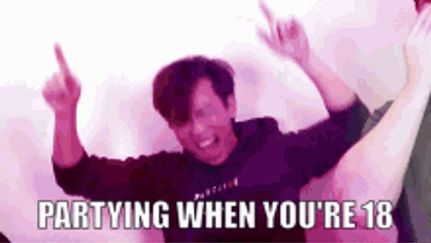 Partying When 18 Versus 30 Meme GIF