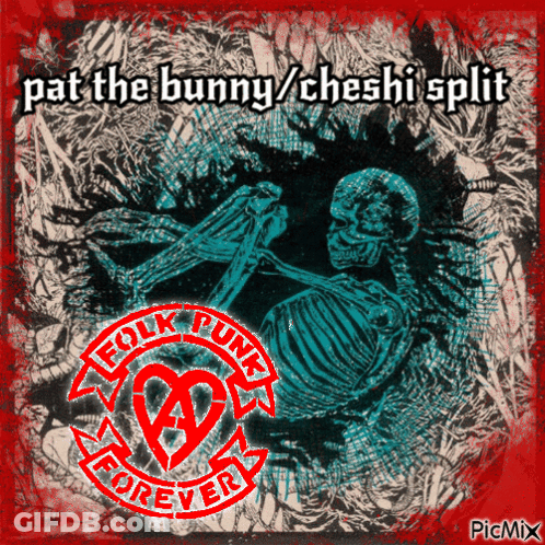 Pat The Bunny Cheshi Skeleton Album Cover GIF