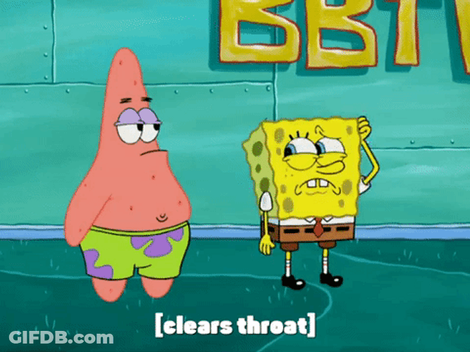 Patrick And Spongebob Ahem Clears Throat GIF