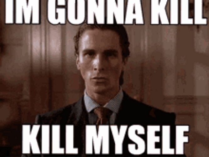 Patrick Bateman American Psycho Kill Myself GIF