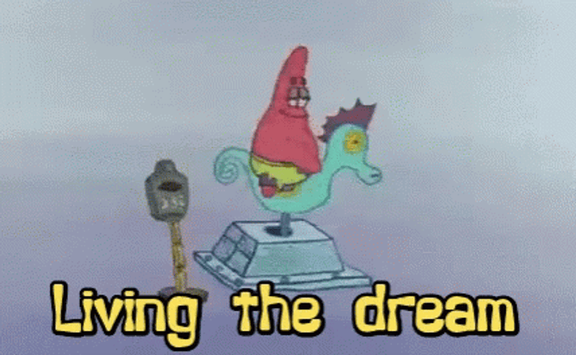 Patrick Dreaming Living The Dream GIF