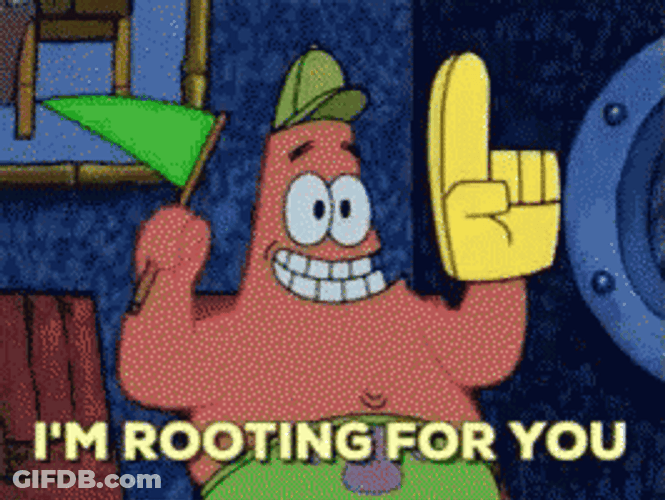 Patrick I Was Rooting For You GIF