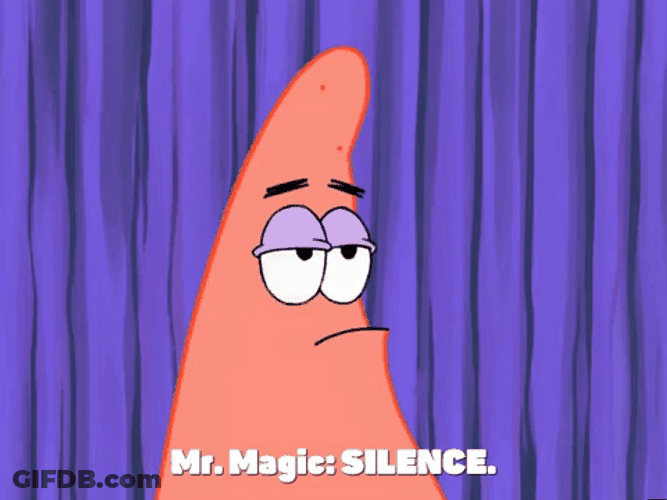 Patrick In SpongeBob Says Silence GIF