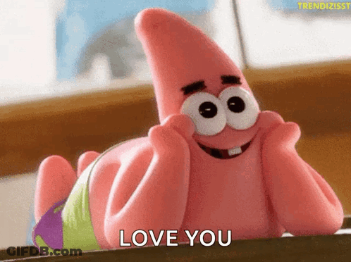 Patrick Star From Spongebob Squarepants Is Laying Down With His Hands On His Face And Saying Love You GIF