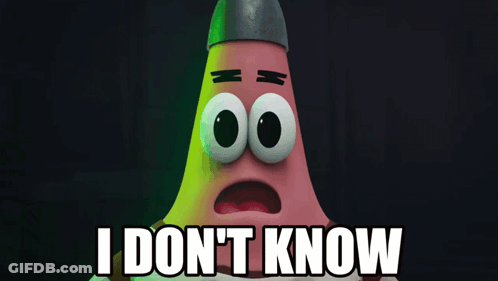 Patrick Star From Spongebob Squarepants Says I Don T Know GIF