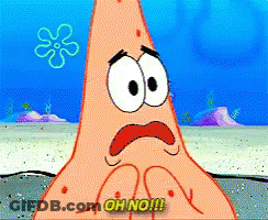 Patrick Star From Spongebob Squarepants Says " Oh No " GIF