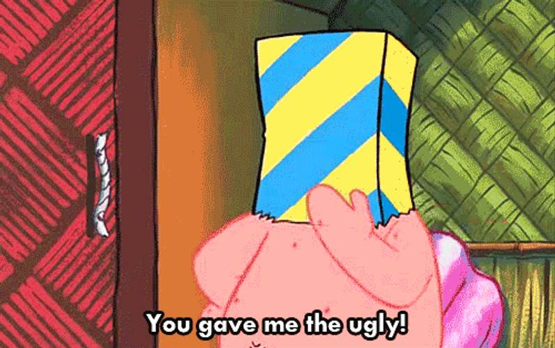 Patrick Star Gave Me Ugly GIF