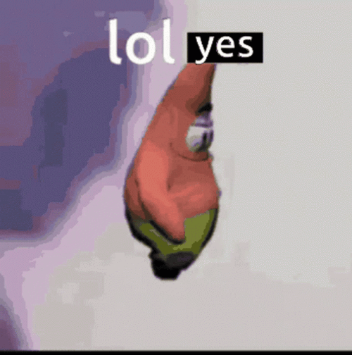 Patrick Star Lol Yes GIF