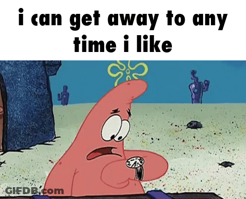 Patrick Star Looking At Watch I Can Get Away Anytime GIF