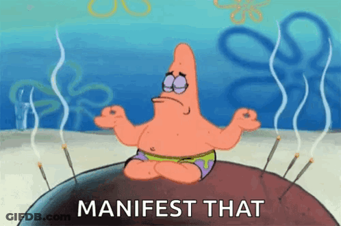 Patrick Star Meditating Manifest That GIF