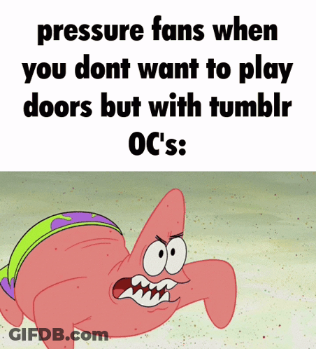 Patrick Star Says Pressure Fans Tumblr OCs GIF