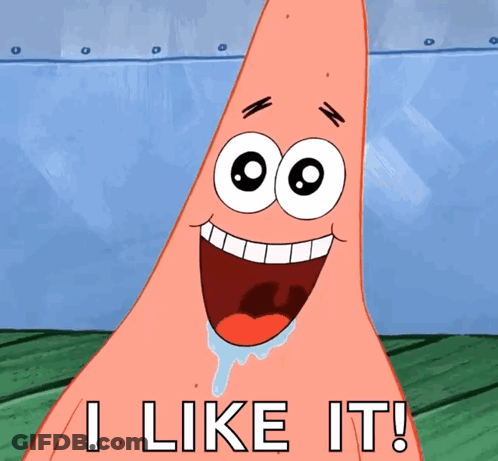 Patrick Star Smiling And Saying I Like It GIF