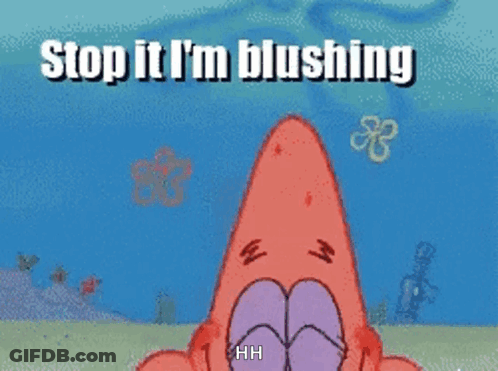Patrick Star Smiling Says Stop It I'm Blushing GIF