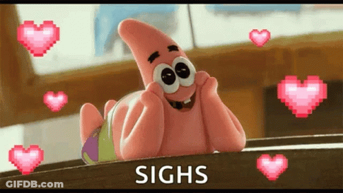 Patrick Star Surrounded By Pink Hearts Saying Sighs GIF