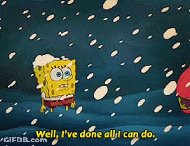 Patrick The Star Done All He Can Do GIF