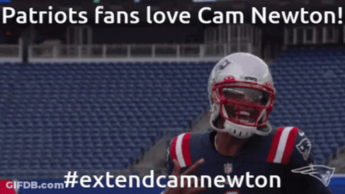 Patriots Fans Love Cam Newton And #Extendcamnewton Is Being Used GIF