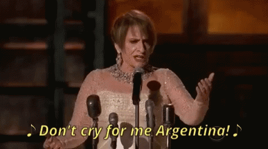 Patti LuPone Don't Cry For Me Argentina GIF