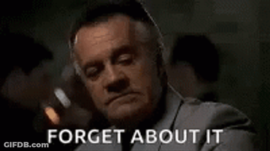 Paulie Walnuts Forget About It GIF