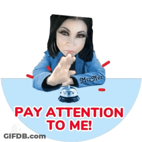 Pay Attention To Me Table Bell GIF