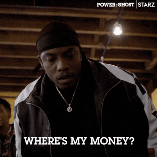 Pay Me My Money Starz GIF