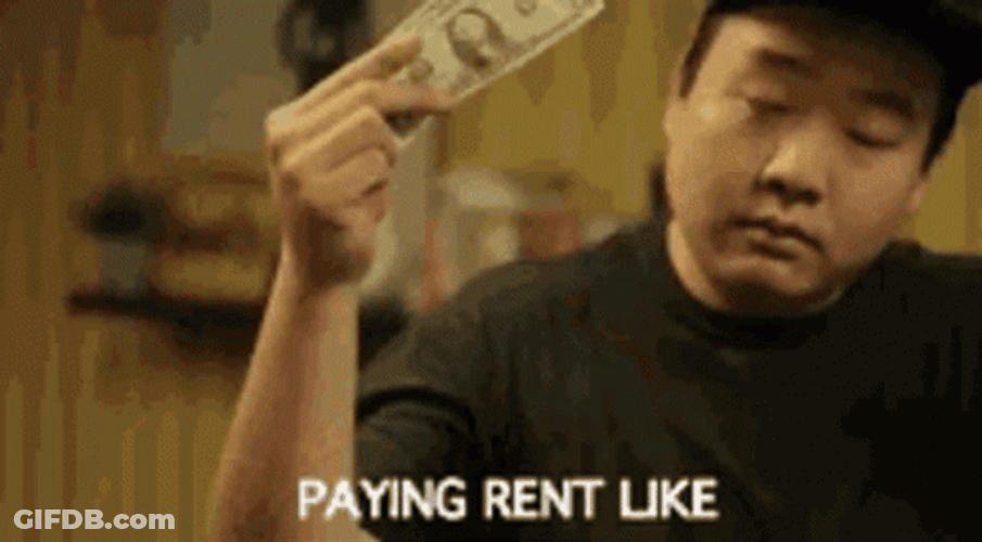 Paying Rent Like GIF