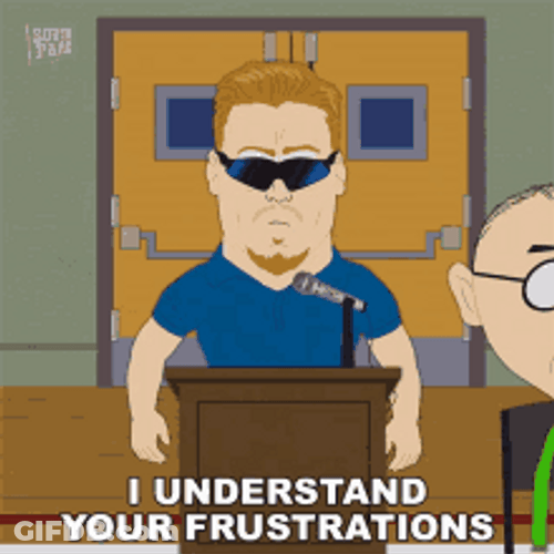 PC Principal Understand Your Frustrations GIF