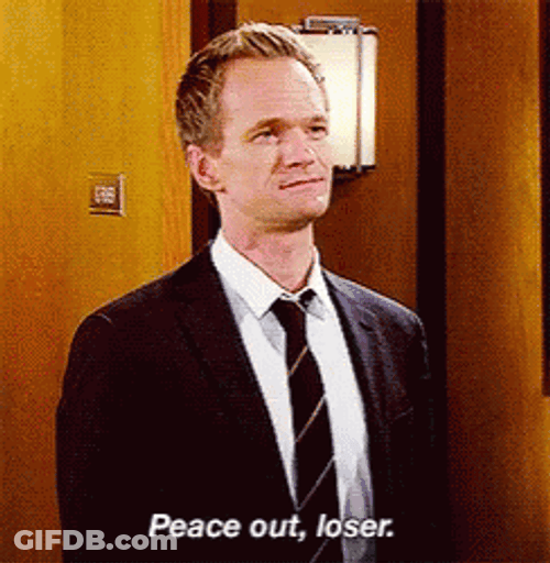 Peace Out Loser Barney Stinson HIMYM GIF
