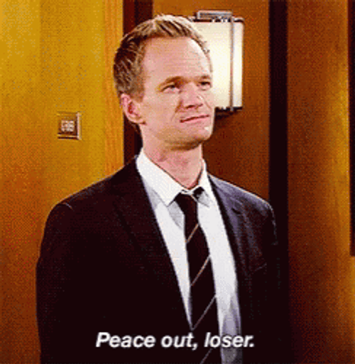 Peace Out Loser Barney Stinson GIF