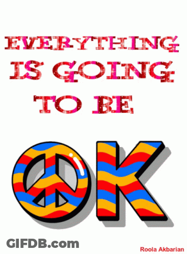 Peace Sign Everything Is Going To Be Ok GIF