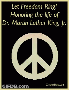 Peace Sign Let Freedom Ring Honoring Dr. Martin Luther King Jr GIF
