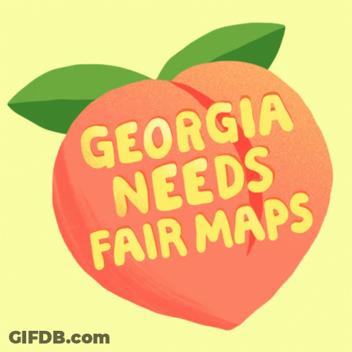 Peach Saying Georgia Needs Fair Maps GIF