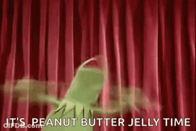 Peanut Butter Jelly Time Kermit The Frog GIF