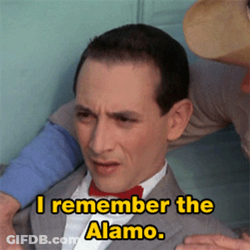 Pee Wee Herman I Remember The Alamo GIF