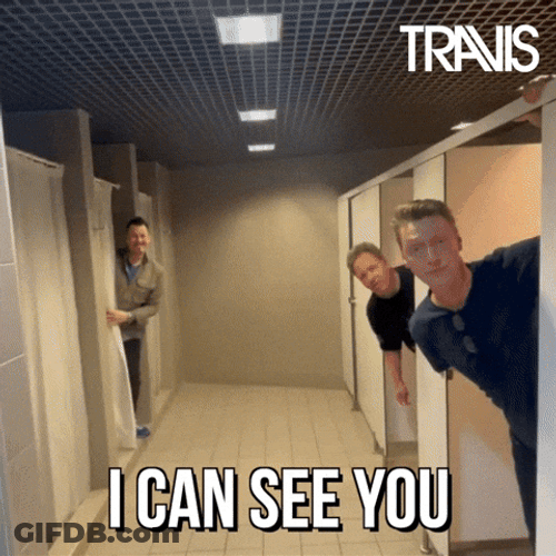 Peeping Tom Travis Can See You GIF
