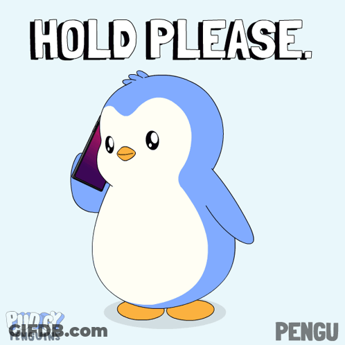 Penguin Holding Cell Phone Saying Hold Please GIF