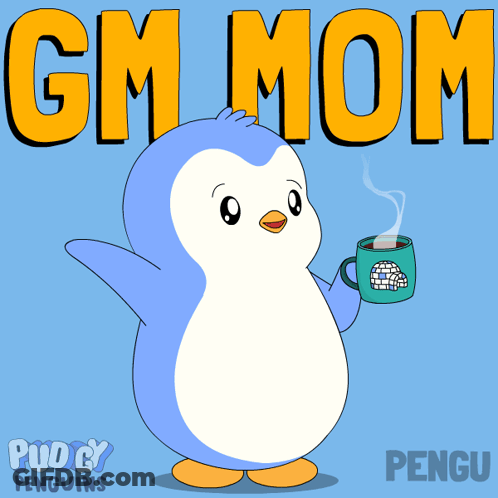 Penguin Holding Coffee With Gm Mom GIF
