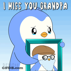 Penguin Holding I Miss You Grandpa GIF