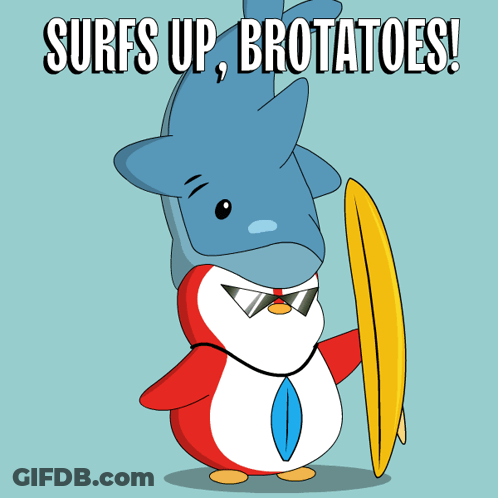 Penguin Holding Surfboard Saying Surfs Up Brotatoes GIF
