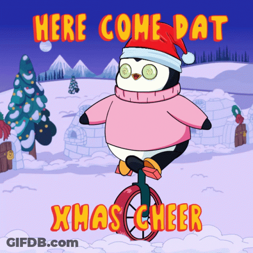 Penguin In Santa Hat On Unicycle With Here Come Dat Xmas Cheer GIF