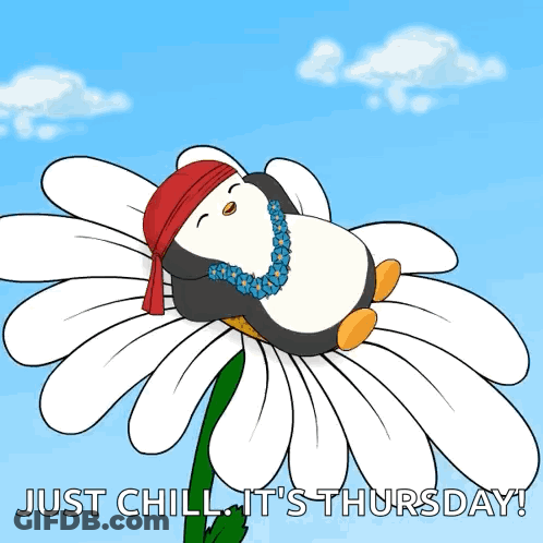 Penguin Laying On Flower With Just Chill It's Thursday GIF