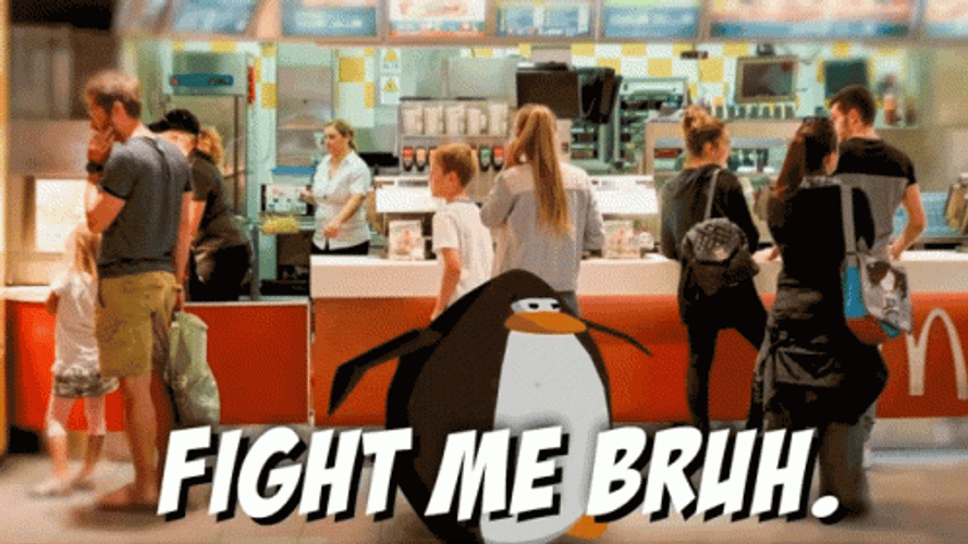Penguin Let Them Fight Me Bro GIF