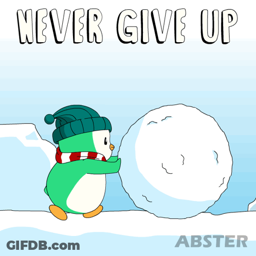 Penguin Pushing Snowball Never Give Up GIF